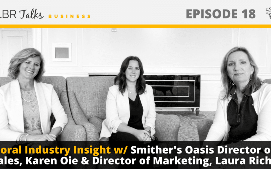 Ep.18: Director of Sales, Karen Oie & Director of Marketing, Laura Rich