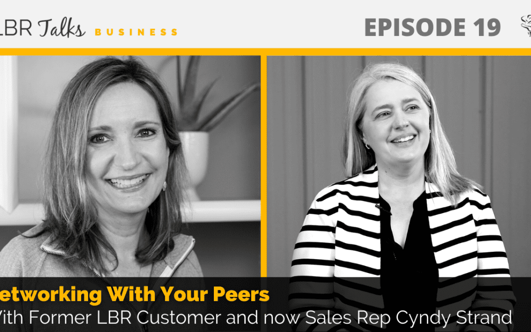Ep 19: Networking With Your Peers With Cyndy Strand