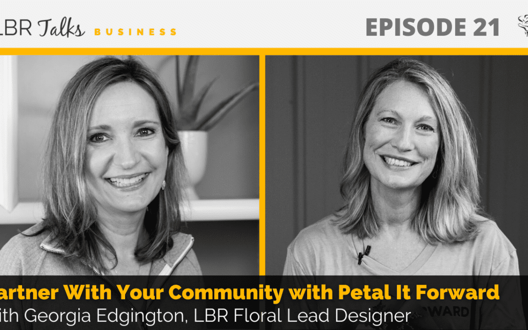 Ep. 21: Partner With Your Community with Georgia Edgington